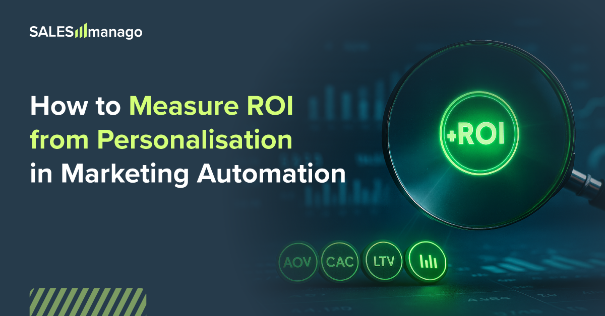 How to Actually Measure ROI from Personalisation in Marketing Automation